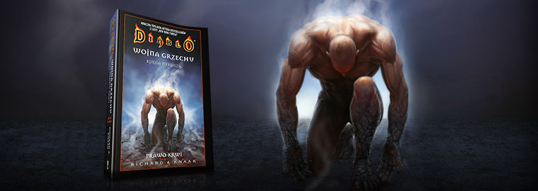 Diablo Wojna Grzechu Richard A.Knaak_Prawo Krwi